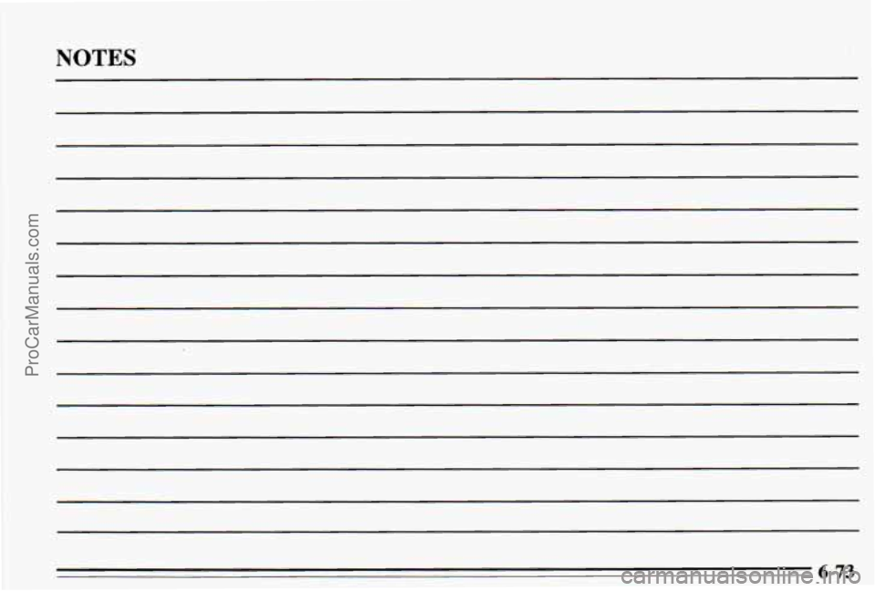 PONTIAC PONTIAC 1995  Owners Manual NOTES 
6-73 ProCarManuals.com 