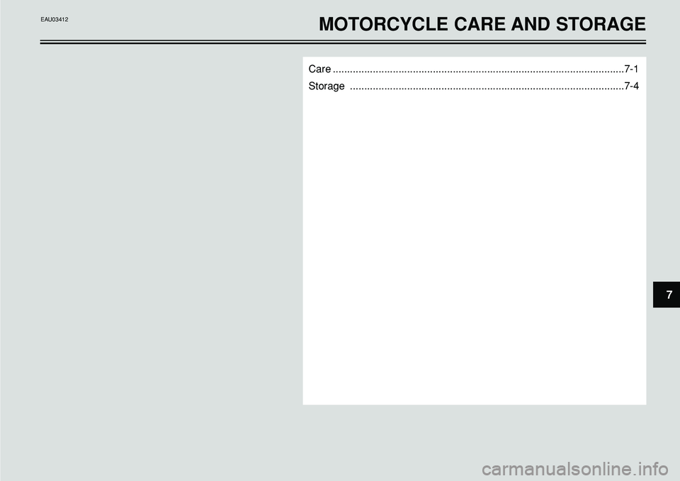 YAMAHA BT1100 2002  Owners Manual 7
Care ......................................................................................................7-1
Storage ...............................................................................