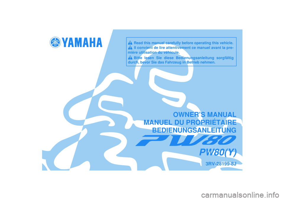 YAMAHA PW80 2009  Betriebsanleitungen (in German) 