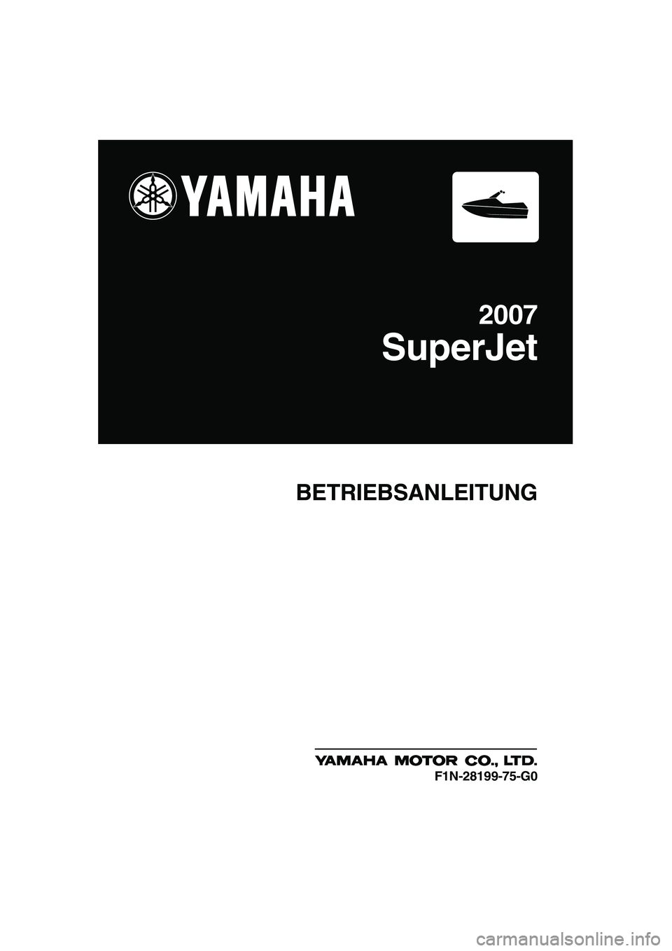 YAMAHA SUPERJET 2007  Betriebsanleitungen (in German) 