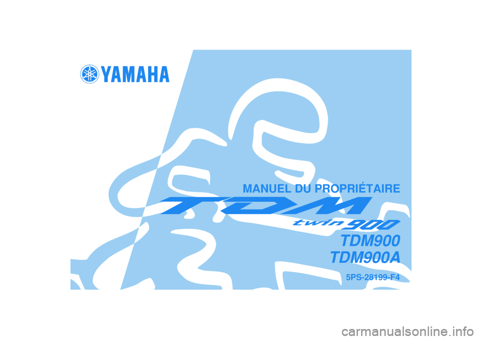 YAMAHA TDM 900 2006  Notices Demploi (in French) 