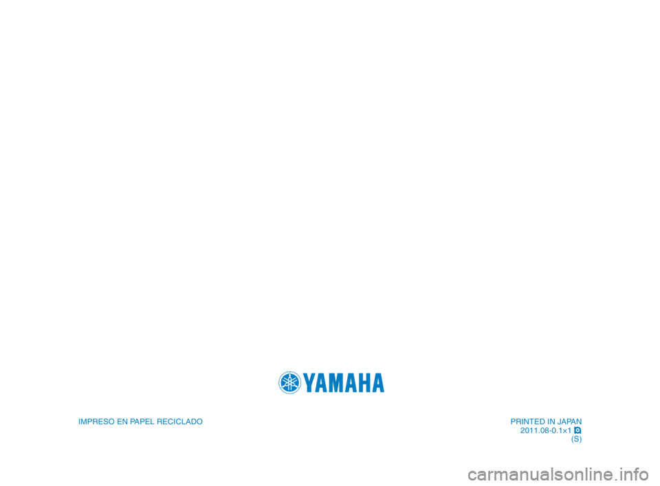YAMAHA WR 250X 2012  Manuale de Empleo (in Spanish) IMPRESO EN PAPEL RECICLADOPRINTED IN \fAPAN2011.0\b-0.1×1  !
(S)
U32DS9_Hyoshi.indd   42011/08/17   9:40:00 