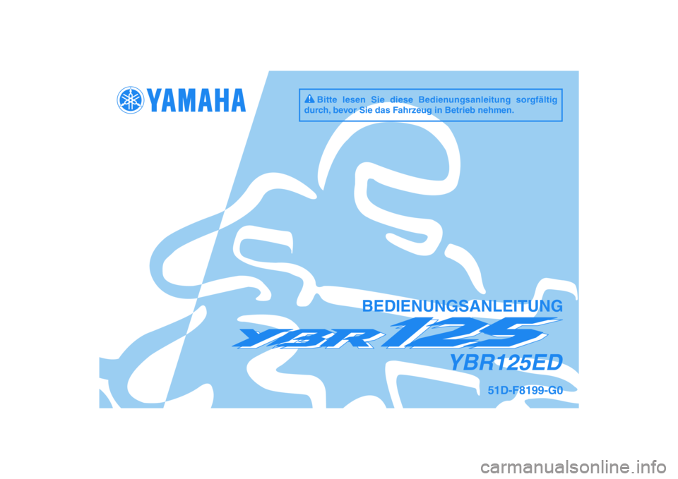 YAMAHA YBR125 2010  Betriebsanleitungen (in German) 