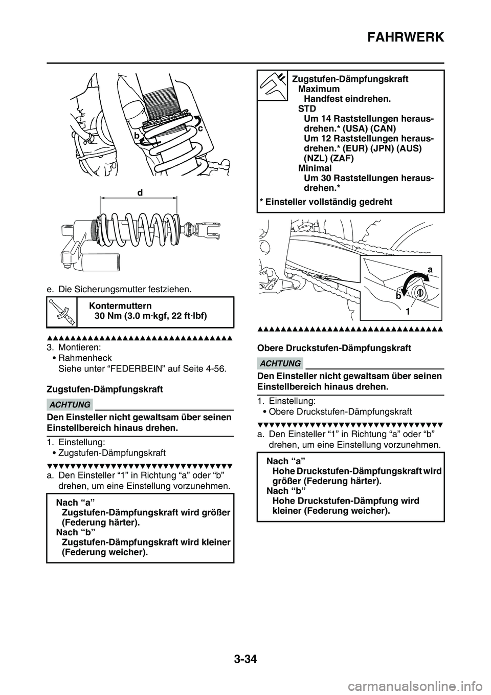 YAMAHA YZ450F 2014 Betriebsanleitungen (in German) FAHRWERK
3-34
e. Die Sicherungsmutter festziehen.
▲▲▲▲▲▲▲▲▲▲▲▲▲▲▲▲▲▲▲▲▲▲▲▲▲▲▲▲▲▲▲▲
3. Montieren:
• Rahmenheck
Siehe unter “FEDERBEIN YAMAHA YZ450F 2014 Betriebsanleitungen (in German) FAHRWERK
3-34
e. Die Sicherungsmutter festziehen.
▲▲▲▲▲▲▲▲▲▲▲▲▲▲▲▲▲▲▲▲▲▲▲▲▲▲▲▲▲▲▲▲
3. Montieren:
• Rahmenheck
Siehe unter “FEDERBEIN