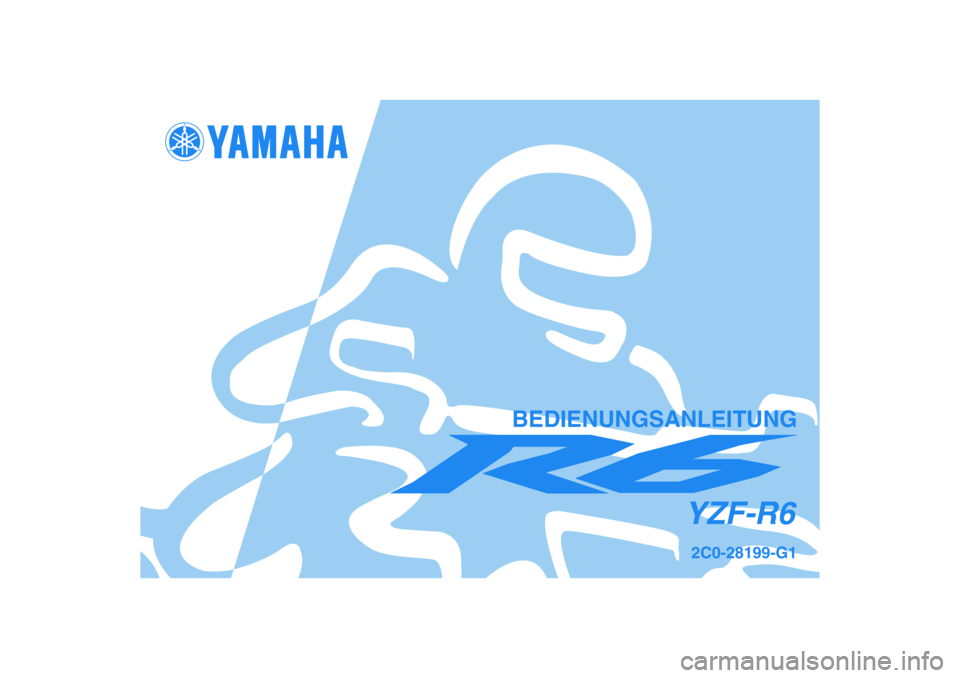 YAMAHA YZF-R6 2007  Betriebsanleitungen (in German) 