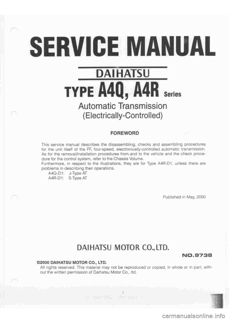 DAIHATSU TERIOS 2000  Service Repair Manual 
 
www.WorkshopManuals.co.uk

 
Purchased from www.WorkshopManuals.co.uk 