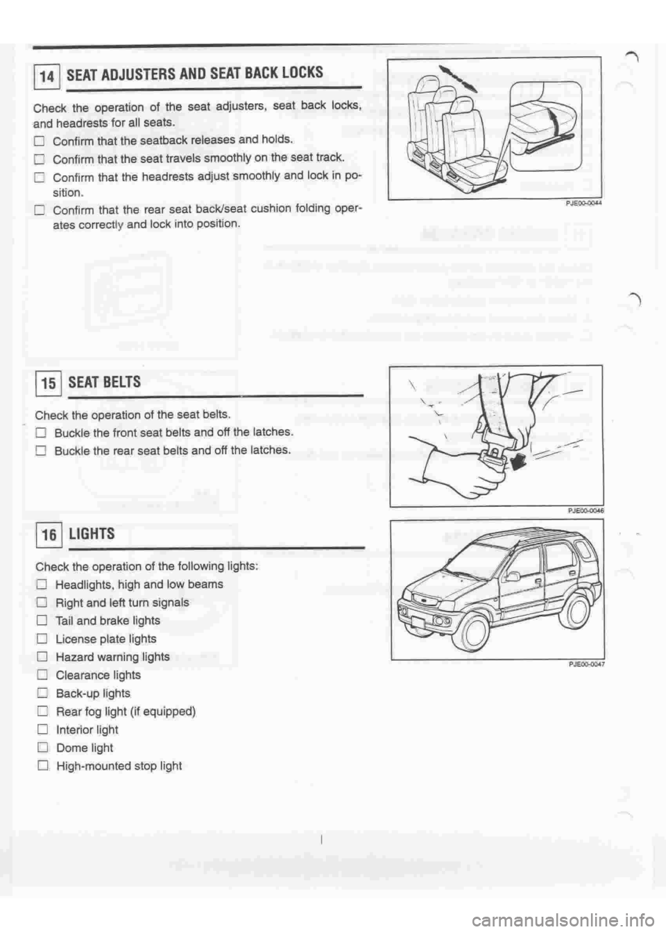 DAIHATSU TERIOS 2000  Service Repair Manual 
 
www.WorkshopManuals.co.uk

 
Purchased from www.WorkshopManuals.co.uk 