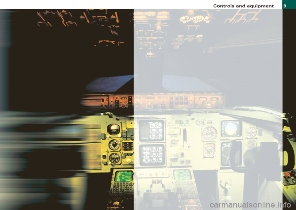 AUDI S6 2008  Owners Manual Controls and  equipment 
----------- ------ ~  