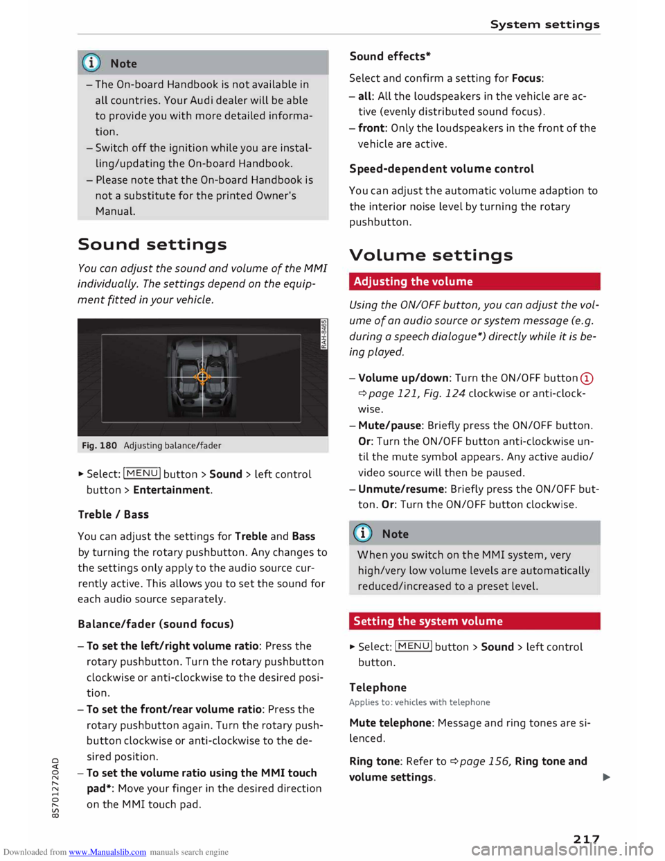AUDI TT ROADSTER 2016  Owners Manual Downloaded from www.Manualslib.com manuals search engine 0 
<t 
0 
N 
,..... 
N 
...... 
0 
,..... 
Vl 
CX)  Note 
- The  On-board  Handbook  is not  available  in
all  countries.  Your Audi dealer  w