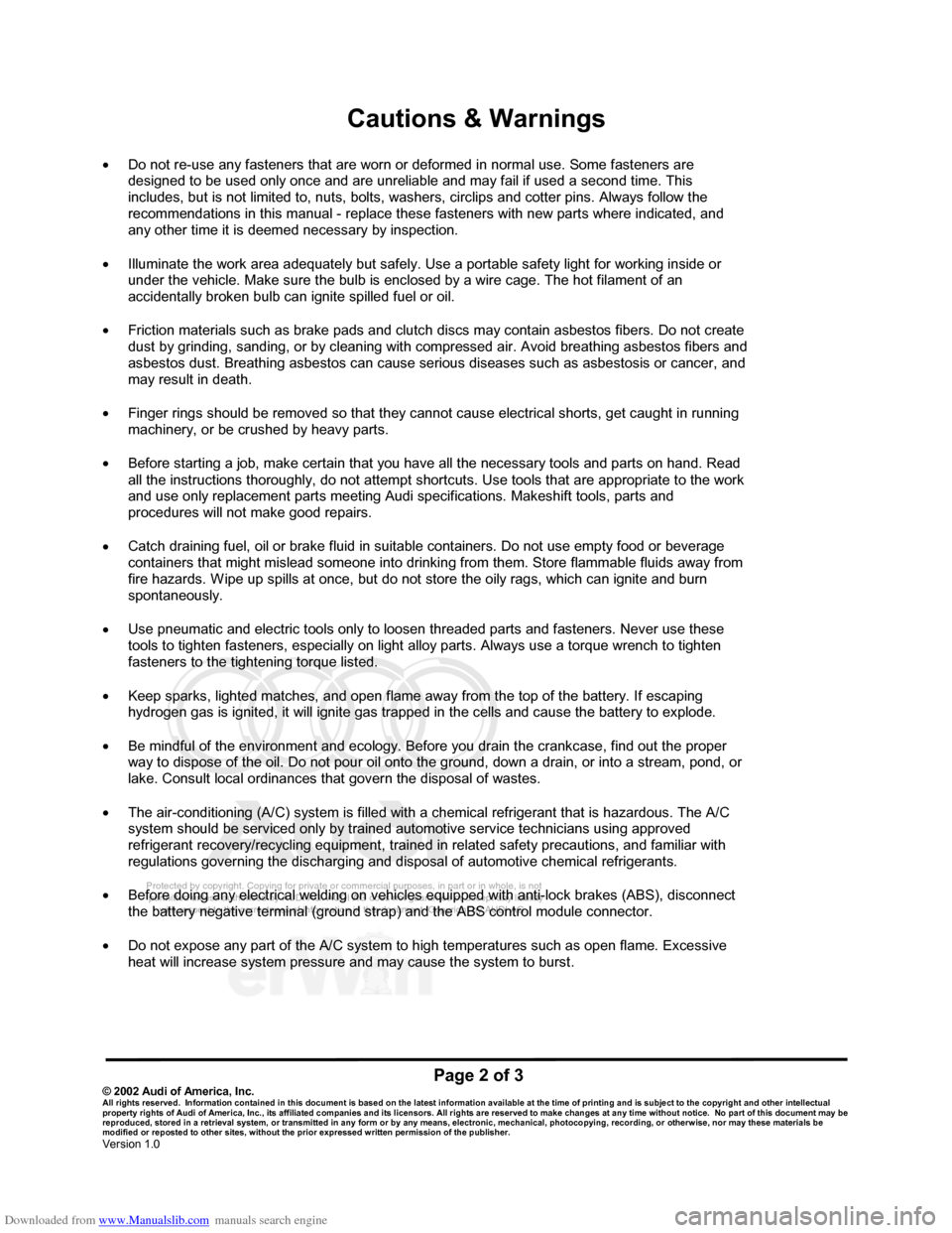 AUDI 100 1991 44 Refrigerant R134a Servising Workshop Manual Downloaded from www.Manualslib.com manuals search engine Protected by copyright. Copying for private or commercial purposes, in p\
art or in whole, is not  
 permitted unless authorised by AUDI AG. AU
