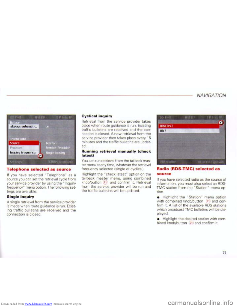 AUDI A4 2001 B6 / 2.G Navigation System Plus Manual Downloaded from www.Manualslib.com manuals search engine   