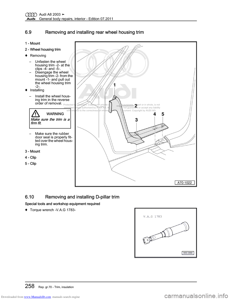 AUDI A8 2003 D3 / 2.G General System Workshop Manual Downloaded from www.Manualslib.com manuals search engine 
Protected by copyright. Copying for private or commercial purposes, in p\
art or in whole, is not 
 permitted unless authorised by AUDI AG. AU