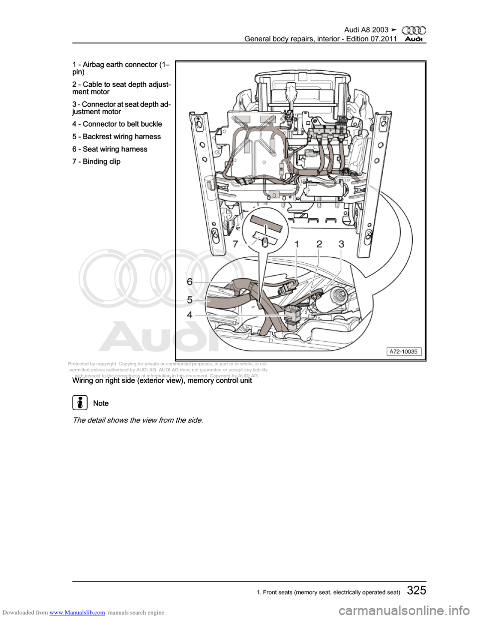 AUDI A8 2003 D3 / 2.G General System Workshop Manual Downloaded from www.Manualslib.com manuals search engine 
Protected by copyright. Copying for private or commercial purposes, in p\
art or in whole, is not 
 permitted unless authorised by AUDI AG. AU