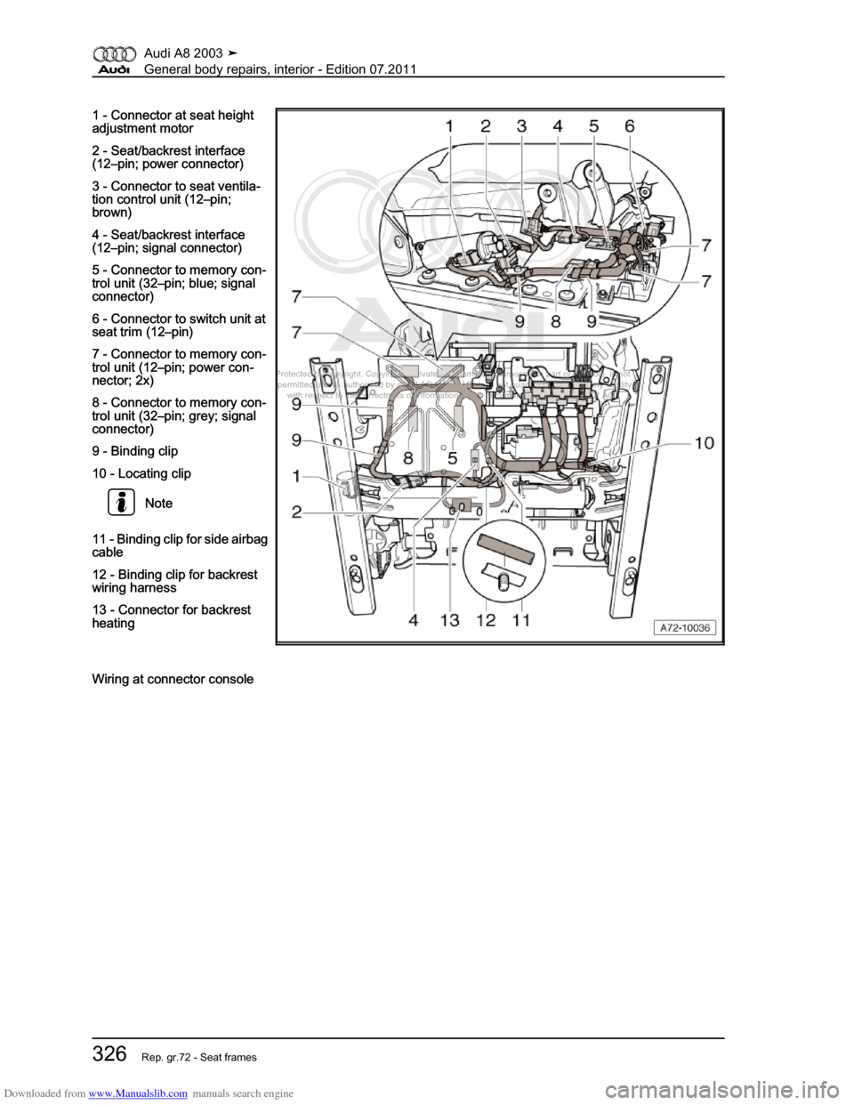 AUDI A8 2003 D3 / 2.G General System Workshop Manual Downloaded from www.Manualslib.com manuals search engine 
Protected by copyright. Copying for private or commercial purposes, in p\
art or in whole, is not 
 permitted unless authorised by AUDI AG. AU