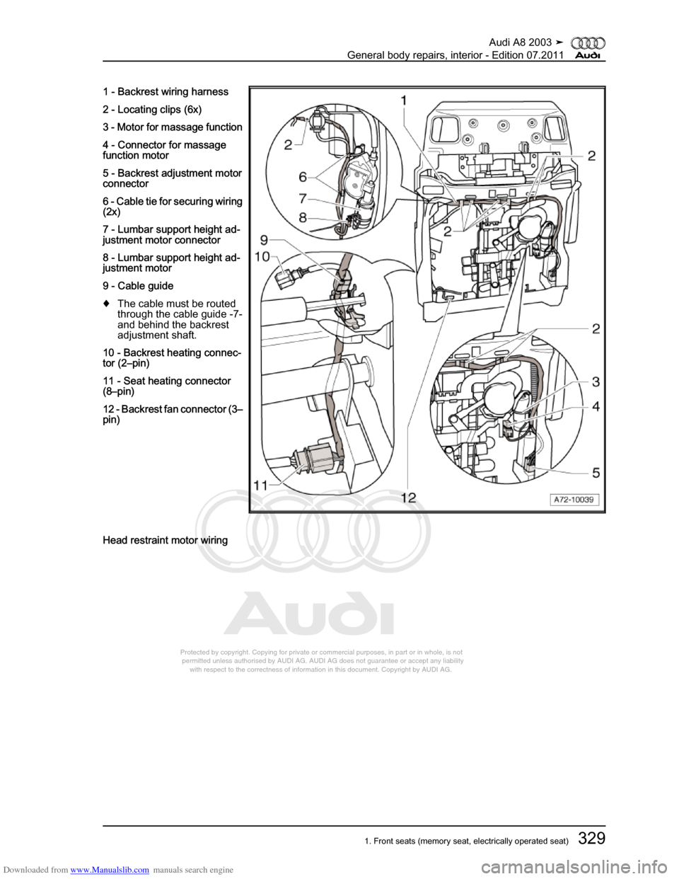 AUDI A8 2003 D3 / 2.G General System Workshop Manual Downloaded from www.Manualslib.com manuals search engine 
Protected by copyright. Copying for private or commercial purposes, in p\
art or in whole, is not 
 permitted unless authorised by AUDI AG. AU