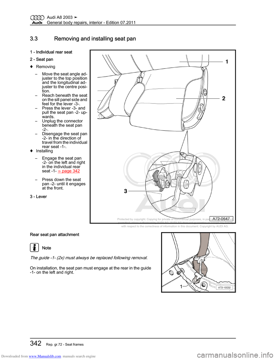 AUDI A8 2003 D3 / 2.G General System Workshop Manual Downloaded from www.Manualslib.com manuals search engine 
Protected by copyright. Copying for private or commercial purposes, in p\
art or in whole, is not 
 permitted unless authorised by AUDI AG. AU