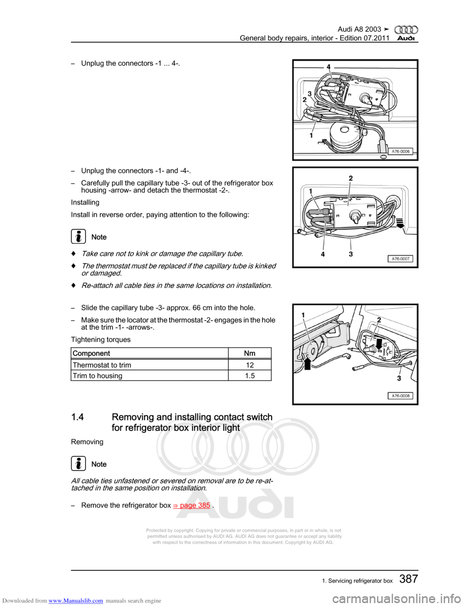 AUDI A8 2003 D3 / 2.G General System Workshop Manual Downloaded from www.Manualslib.com manuals search engine 
Protected by copyright. Copying for private or commercial purposes, in p\
art or in whole, is not 
 permitted unless authorised by AUDI AG. AU