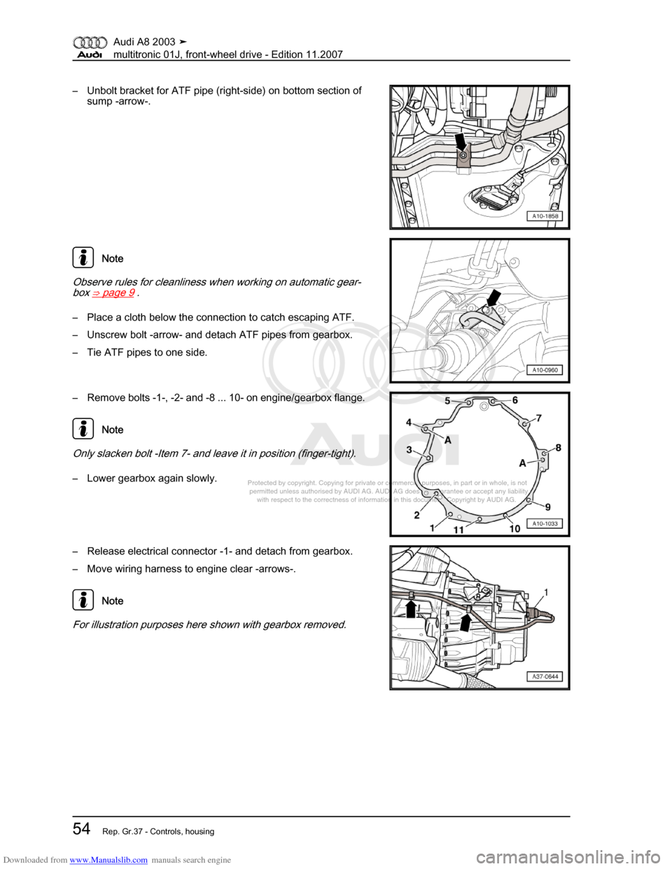 AUDI A8 2003 D3 / 2.G Multitronic System Workshop Manual Downloaded from www.Manualslib.com manuals search engine 
Protected by copyright. Copying for private or commercial purposes, in p\
art or in whole, is not 
 permitted unless authorised by AUDI AG. AU