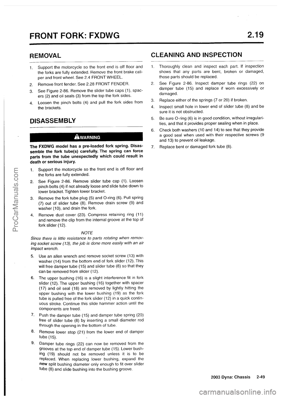 HARLEY-DAVIDSON DYNA GLIDE 2003  Service Manual  [51]
ProCarManuals.com 