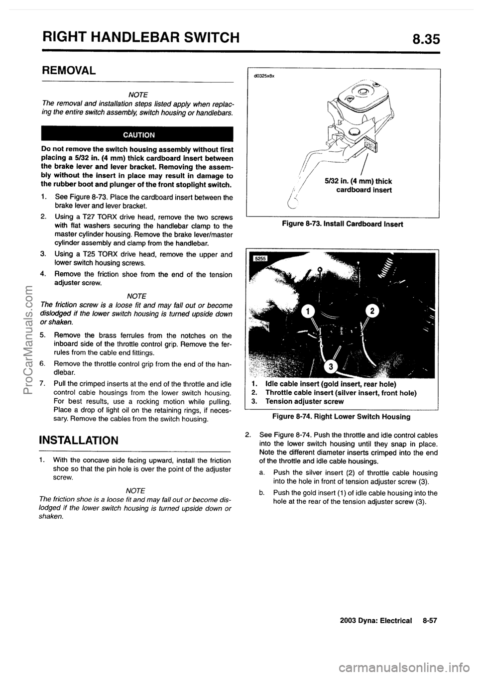 HARLEY-DAVIDSON DYNA GLIDE 2003  Service Manual  [61]
ProCarManuals.com 