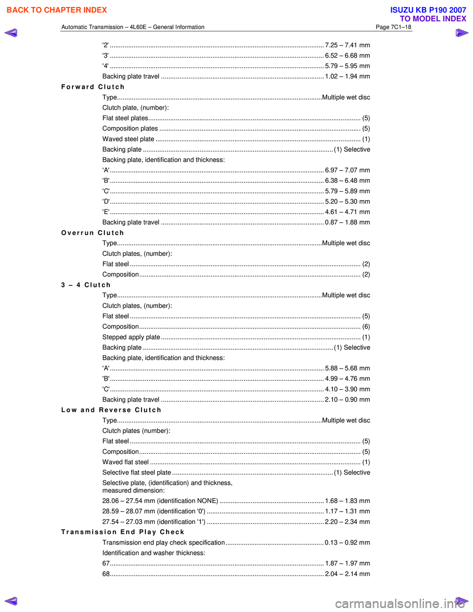 ISUZU KB P190 2007  Workshop Repair Manual Automatic Transmission – 4L60E – General Information Page 7C1–18 
2 ..................................................................................................................... 7.25 
