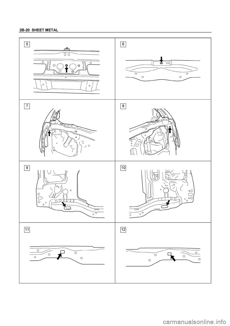 ISUZU TF SERIES 2004  Workshop Manual 2B-20  SHEET METAL 
  
 
 
  
  
 
 
 
 
  
  
 
 
 
 
  
  
 
 
 
 
  
  
5 6
7 8
9 10
11 12 