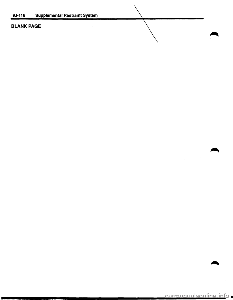 ISUZU TROOPER 1995  Workshop Manual 9J-116 Supplemental Restraint System 
BLANK PAGE 
Ill  