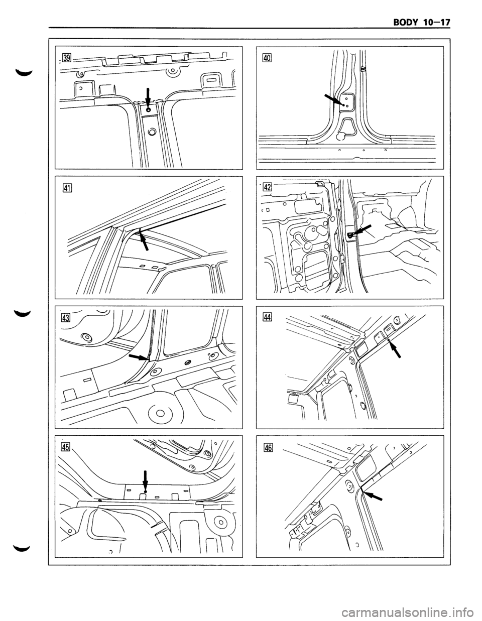 ISUZU TROOPER 1995  Workshop Manual BODY 10-17 
[@] 
~ 
v 
.... ~ g 
~{)~ 
0 0 0  