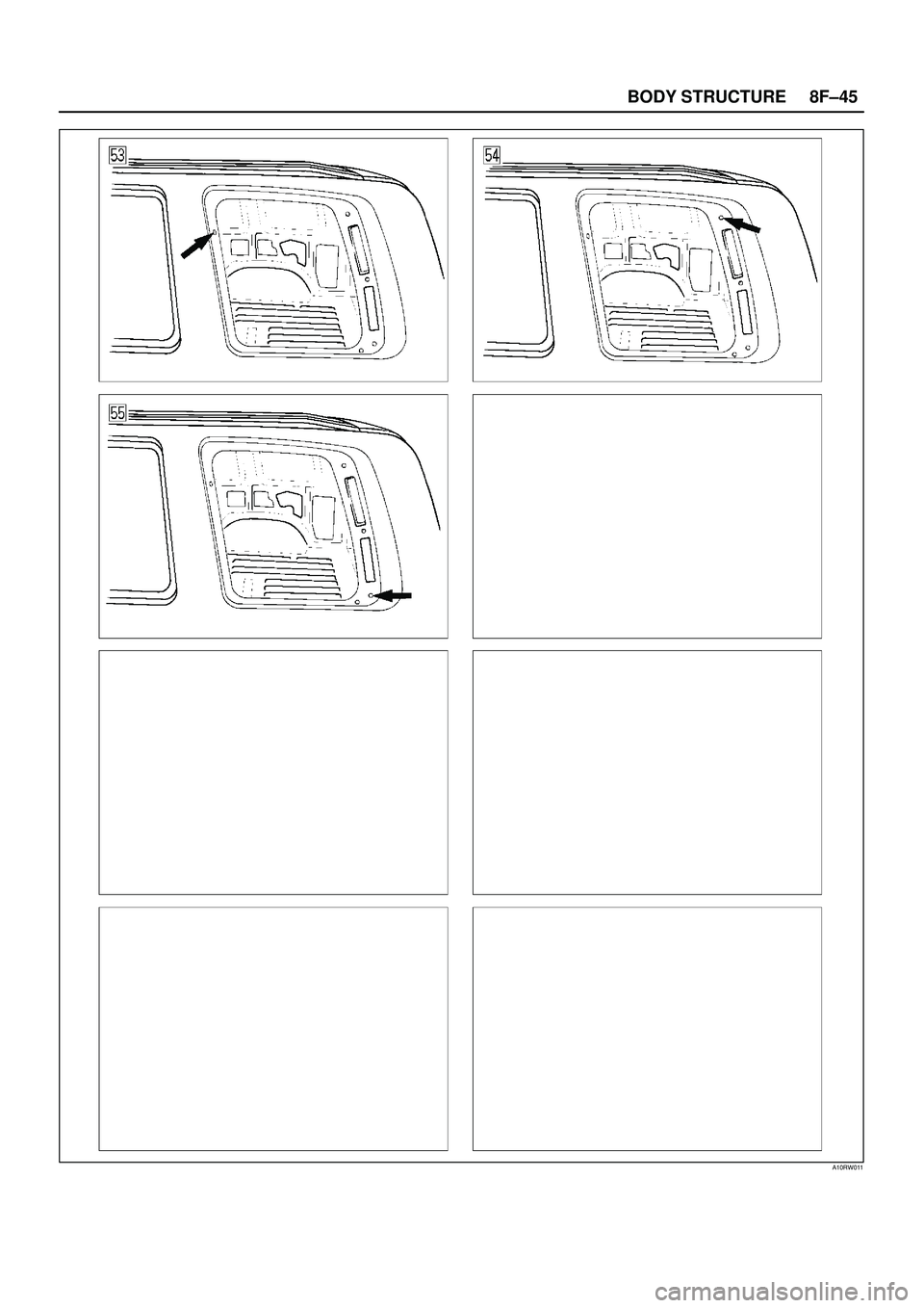 ISUZU TROOPER 1998  Service Repair Manual 8F±45 BODY STRUCTURE
A10RW011 
