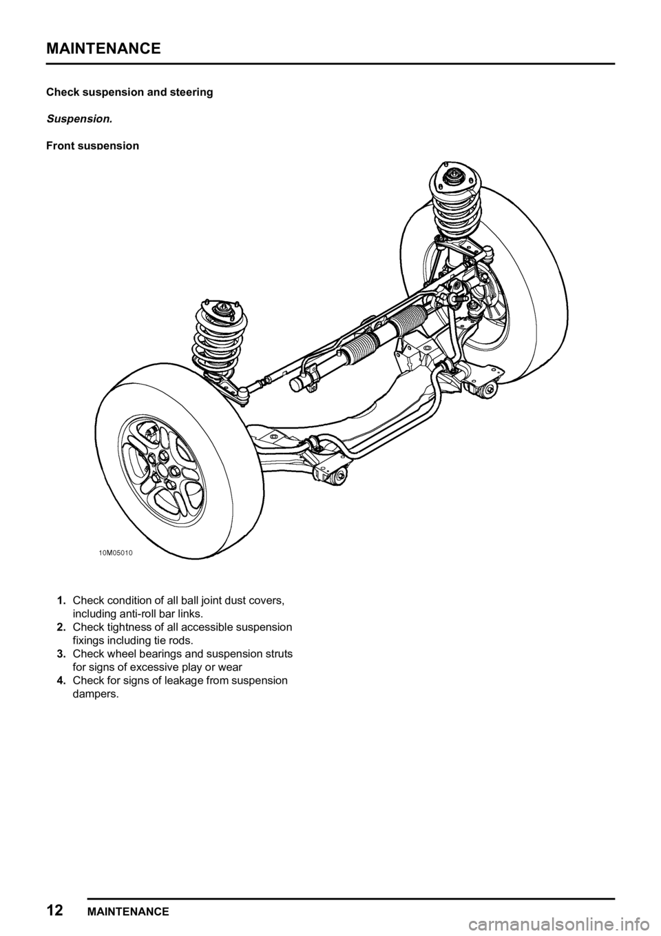 LAND ROVER FREELANDER 1998  Workshop Manual 

   
 