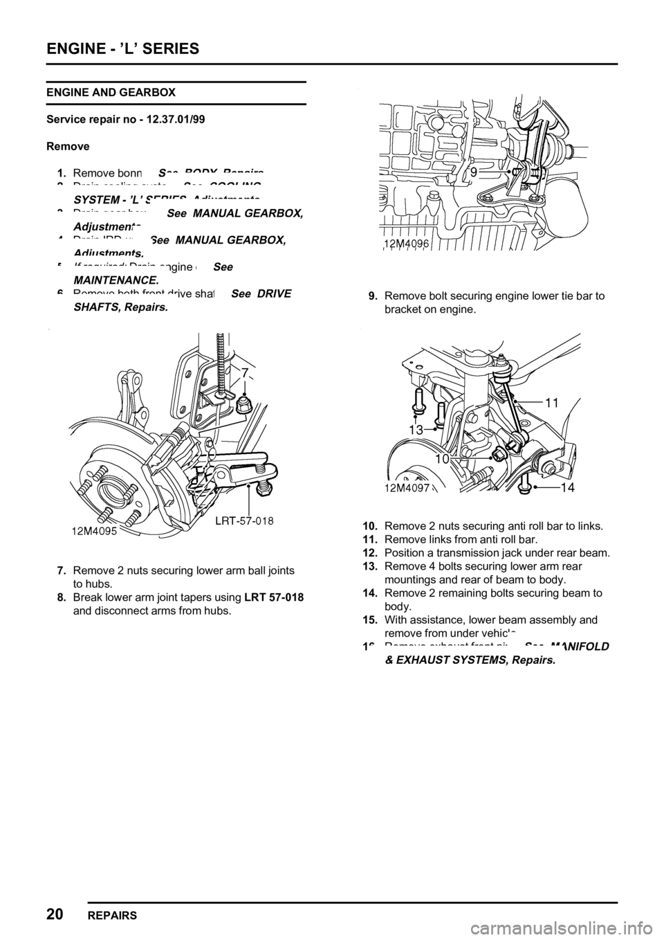 LAND ROVER FREELANDER 1998  Workshop Manual    

  
    