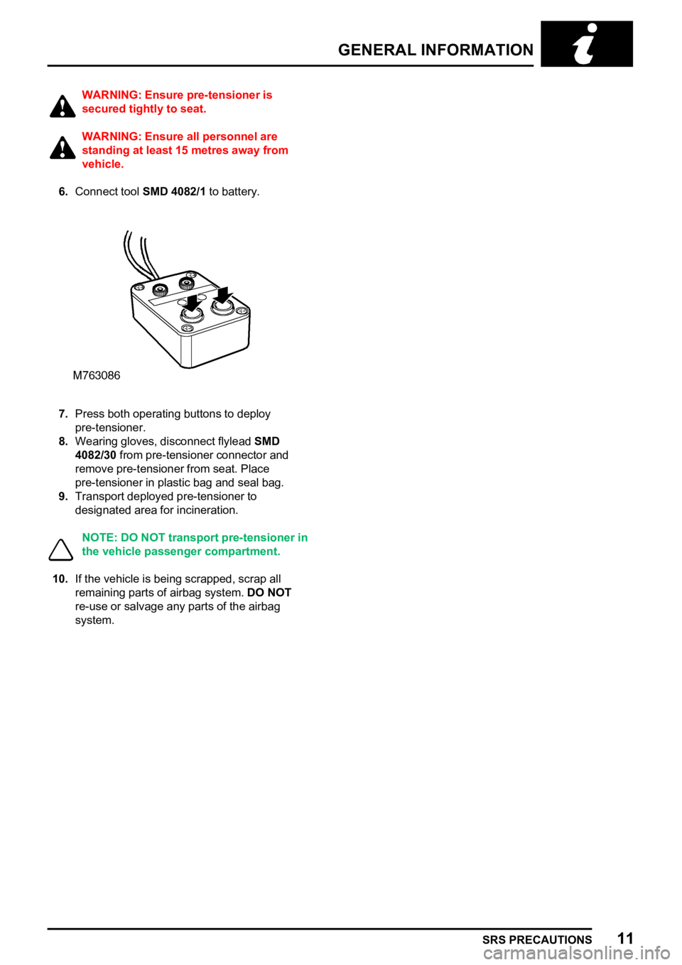 LAND ROVER FREELANDER 1998  Workshop Manual  
 
   
