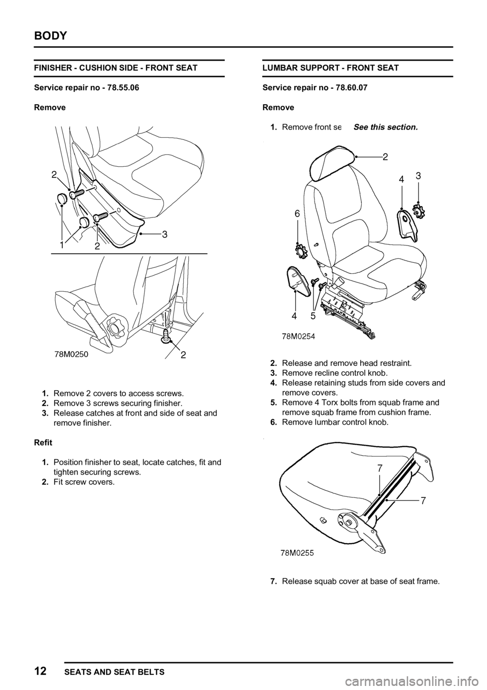 LAND ROVER FREELANDER 1998  Workshop Manual 
   
      
 