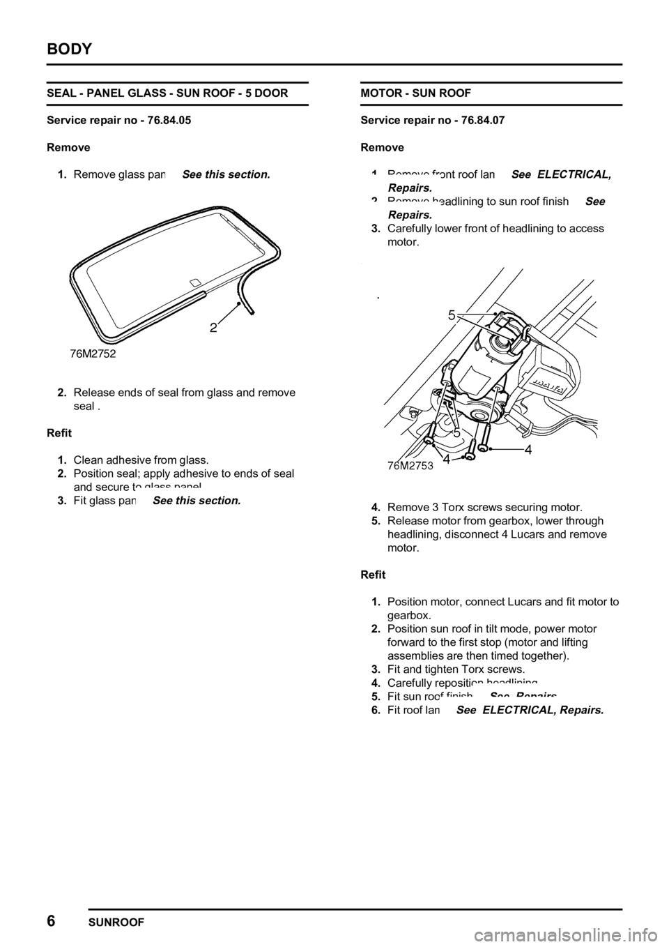 LAND ROVER FREELANDER 1998  Workshop Manual 

         
    