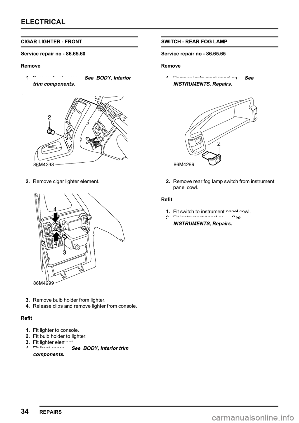 LAND ROVER FREELANDER 1998  Workshop Manual 

   
    
