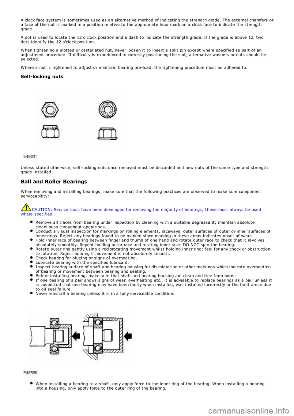 LAND ROVER FRELANDER 2 2006 Repair Manual A clock face sys tem is somet imes us ed as an al ternat ive method of indi cat ing t he s trengt h grade. The external chamfers ora face of t he nut is marked i n a pos it ion relati ve to the a LAND ROVER FRELANDER 2 2006 Repair Manual A clock face sys tem is somet imes us ed as an al ternat ive method of indi cat ing t he s trengt h grade. The external chamfers ora face of t he nut is marked i n a pos it ion relati ve to the a