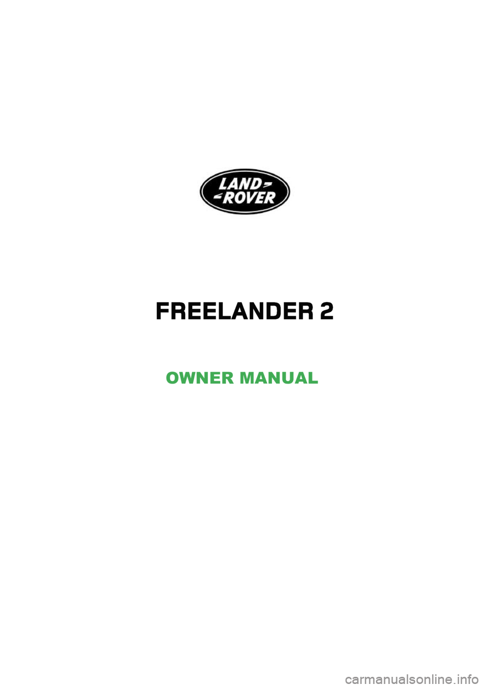 LAND ROVER FRELANDER 2 2006  Repair Manual R 
