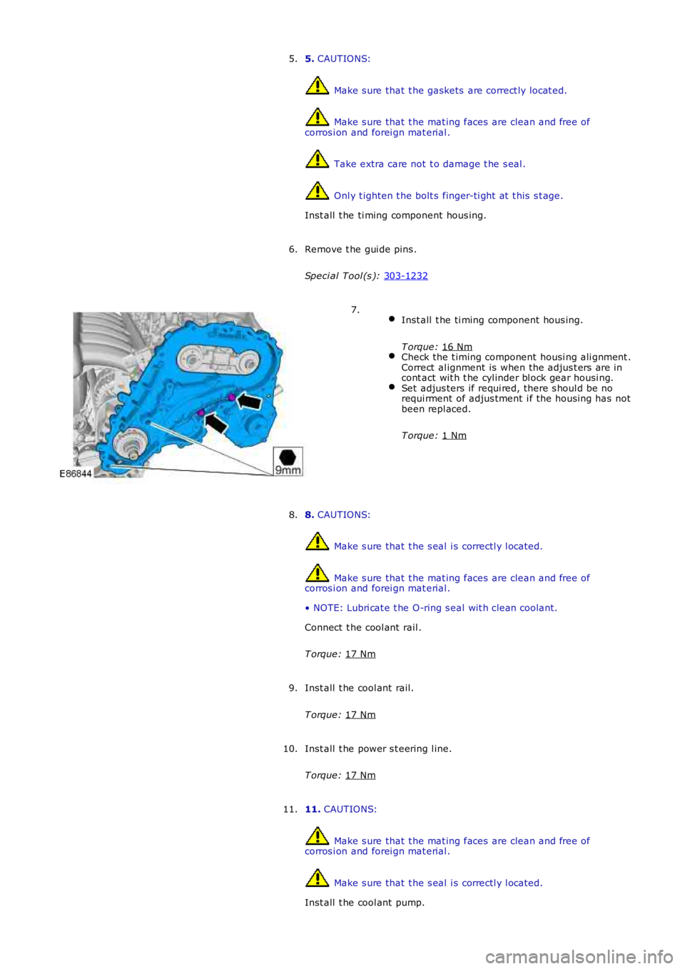 LAND ROVER FRELANDER 2 2006  Repair Manual 5. 
CAUTIONS:  Make s ure that  t he gaskets  are correct ly locat ed.
 Make s ure that  t he mat ing faces  are clean and free of
corros i on and forei gn mat erial .  Take extra care not  t o damage