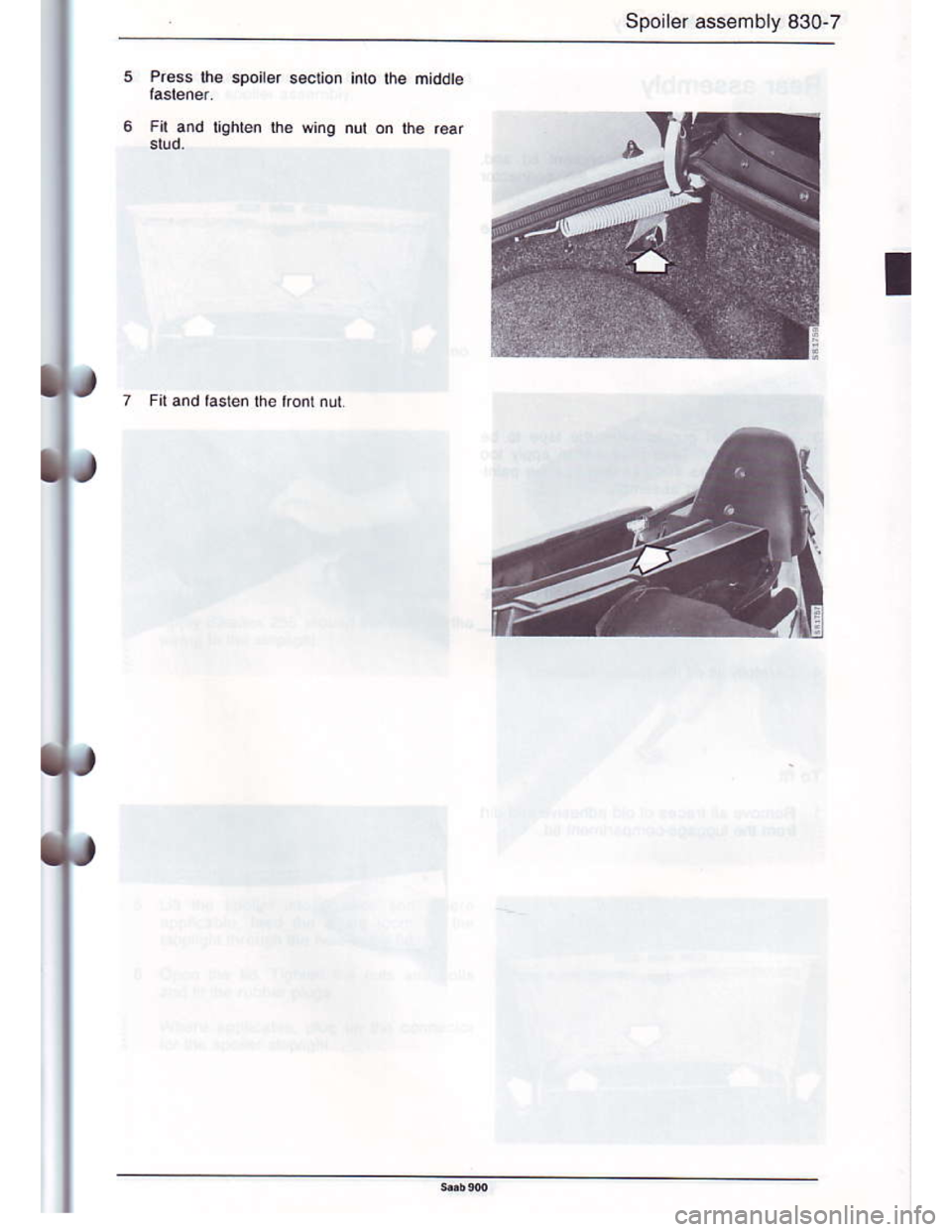 SAAB 900 1986  Service Manual Downloaded from www.Manualslib.com manuals search engine Spoiler assembly 830-7
5P.ess $e spoiter secuon
Fil and lighlen Ih€ wing
Fil and laslen ure rrontnut  