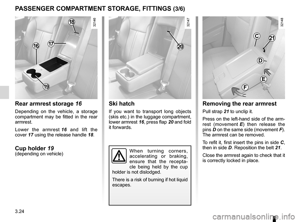 RENAULT KOLEOS 2012 1.G Owners Manual armrest:rear  .................................................................. (current page)
3.24
ENG_UD23672_6
Rangements, aménagements habitacle (X45 - H45 - Renault)
ENG_NU_977-2_H45_Ph2_Renaul