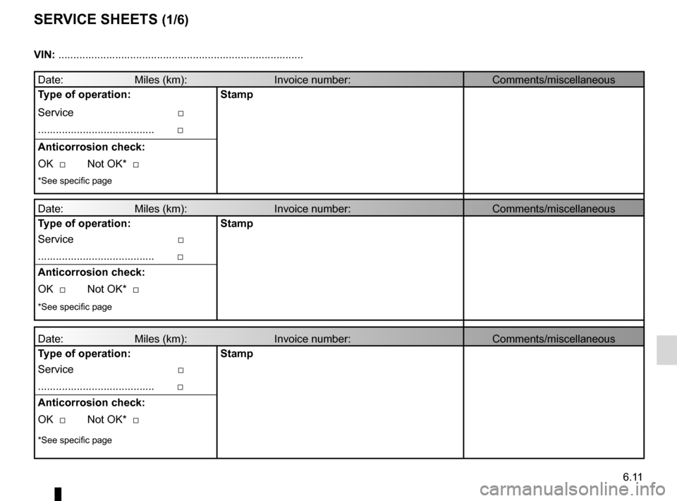 RENAULT MEGANE RS 2012 X95 / 3.G Owners Manual service sheets....................................... (up to the end of the DU)
maintenance: mechanical  ...................................... (up to the end of the DU)
maintenance: mileage before se