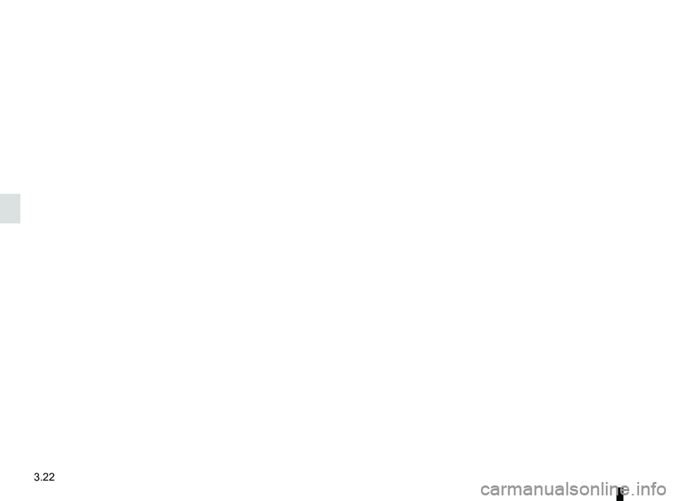 RENAULT SANDERO 2012  Owners Manual 3.22
ENG_UD18222_3
Filler NU (B90 - Dacia)
ENG_NU_817-9_B90_Dacia_3  