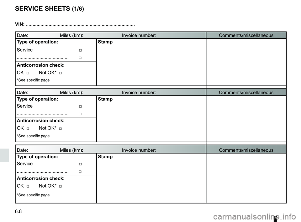 RENAULT WIND ROADSTER 2012 Owners Manual service sheets....................................... (up to the end of the DU)
maintenance: mechanical ...................................... (up to the end of the DU)
maintenance: mileage before se RENAULT WIND ROADSTER 2012 Owners Manual service sheets....................................... (up to the end of the DU)
maintenance: mechanical ...................................... (up to the end of the DU)
maintenance: mileage before se