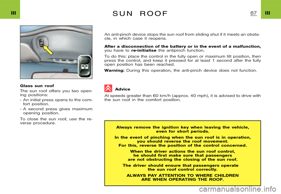 Citroen XSARA PICASSO DAG 2005.5 1.G Owners Manual �P�i�c�a�s�s�o �2�0�0�4�-�1�C�:�\�D�o�c�u�m�e�n�t�u�m�\�C�h�e�c�k�o�u�t�\�N�6�8�_�0�4�_�0�1�_�T�0�8�1�-�E�N�G�.�w�i�n �2�3�/�4�/�2
�0�0�4 �1�3�:�1�2
�I�I�I �I�I�IS u n r o o f
�G�l�a�s�s �s�u�n �r�o�o