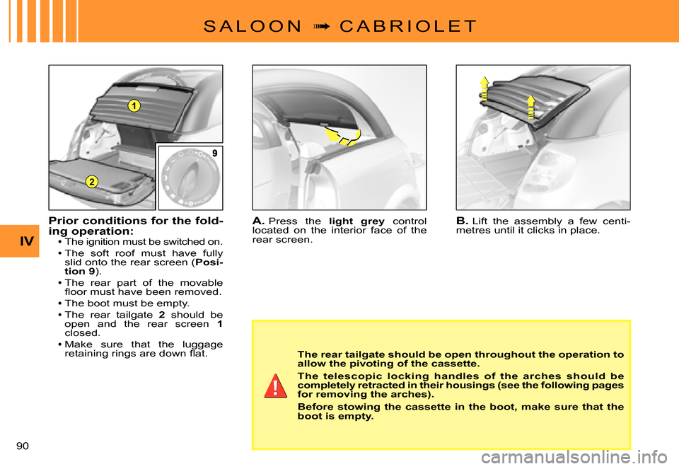 Citroen C3 PLURIEL 2007.5 1.G Owners Manual 1
2
IV
�9�0� 
S A L O O N  