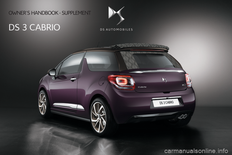 CITROEN DS3 CABRIO DAG 2017  Handbook (in English) DS3-Cabrio_en_Chap00_couv-imprimeur_ed02-2015
 OWNERS HANDBOOK - SUPPLEMENT  