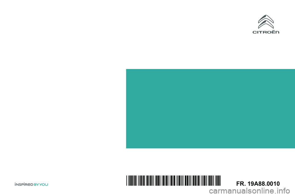 CITROEN C3 AIRCROSS 2021  Notices Demploi (in French) *19A88.0010* 
 
  
FR. 19A88.0010  