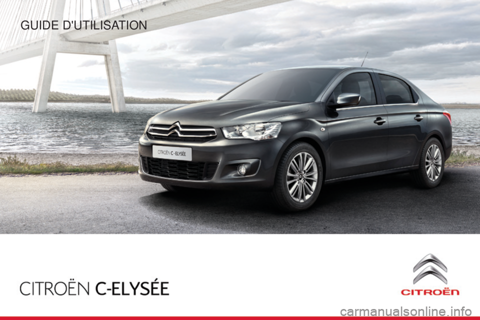 CITROEN C-ELYSÉE 2016  Notices Demploi (in French) Guide d'utilisation 