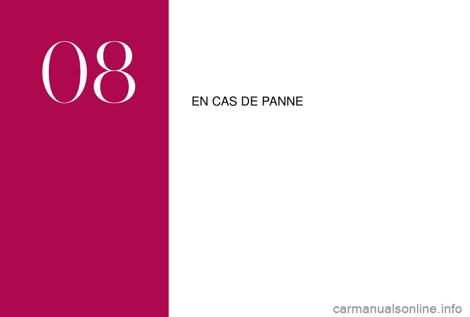 CITROEN DS3 2018  Notices Demploi (in French) EN CAS DE PANNE
08  
