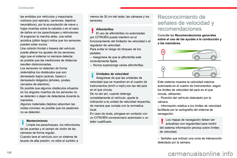 CITROEN C5 AIRCROSS 2022 Manuales de Empleo (in Spanish) 128
Conducción
las emitidas por vehículos y maquinaria
ruidosos (por ejemplo, camiones, taladros
neumáticos), por la acumulación de nieve u
hojas muertas sobre la calzada o en el caso
de daño CITROEN C5 AIRCROSS 2022 Manuales de Empleo (in Spanish) 128
Conducción
las emitidas por vehículos y maquinaria
ruidosos (por ejemplo, camiones, taladros
neumáticos), por la acumulación de nieve u
hojas muertas sobre la calzada o en el caso
de daño